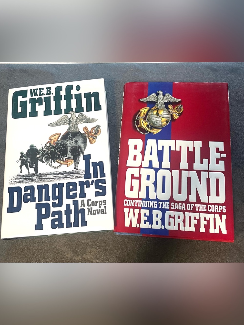 W. E. B. Griffin hardcover novels from the Corps series. 1st Ed., 1st Print